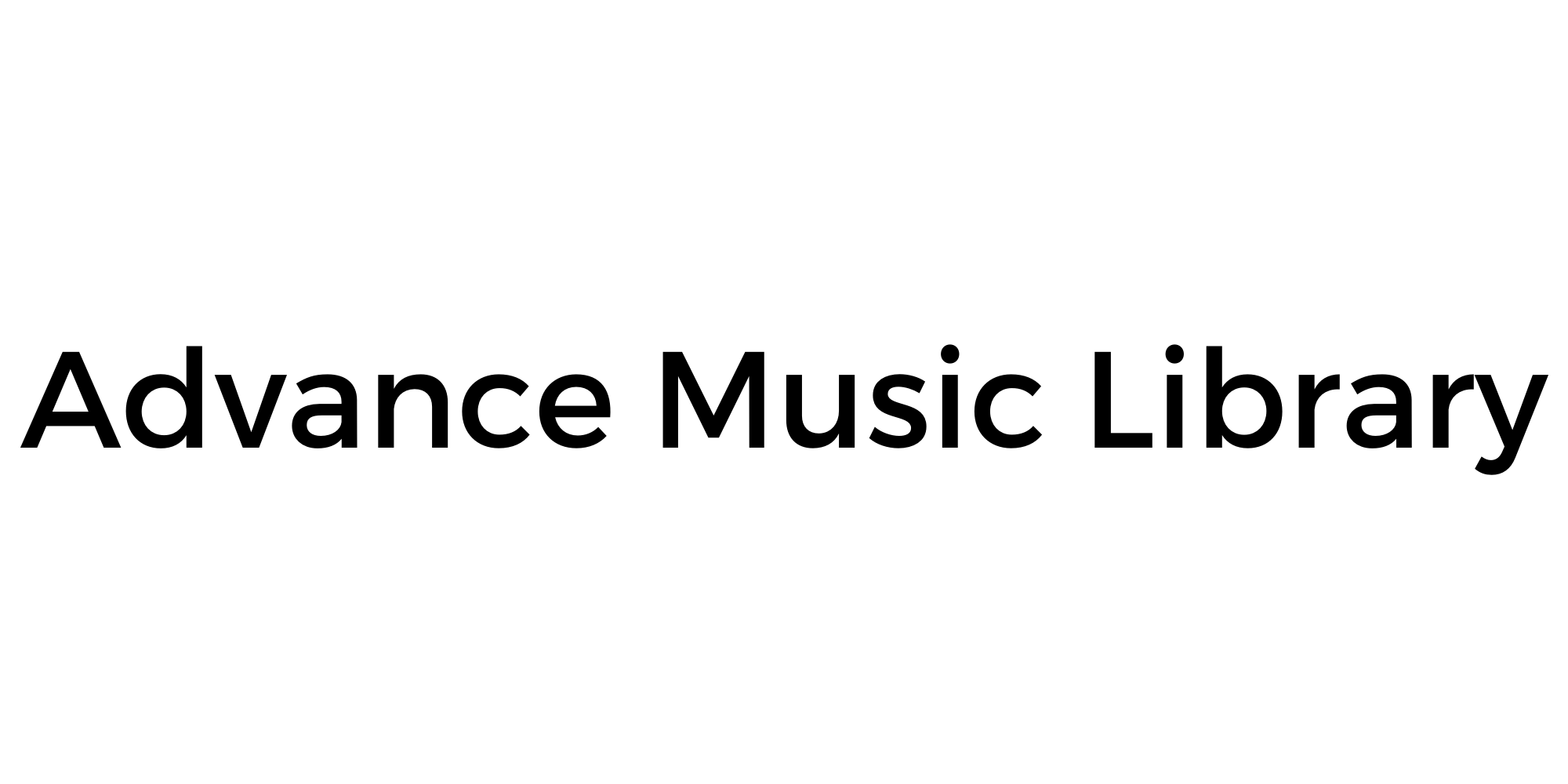 ADVANCE MUSIC LIBRARY